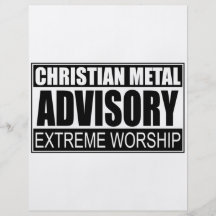Christian Metal Advisory... Flyers