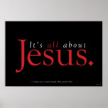Christian Poster - It's All About Jesus