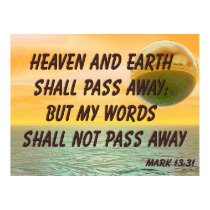 Christian Poster with Bible Verse Mark 13:31 posters