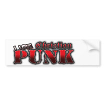 Christian Punkrock music Punk Rock CHRISTIAN PUNK bumper stickers