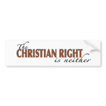 Christian Right bumper stickers by worldsfair Christian Right bumper stickers