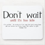 Christian Saying Mouse Pad