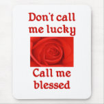 Christian Saying Mouse Pad