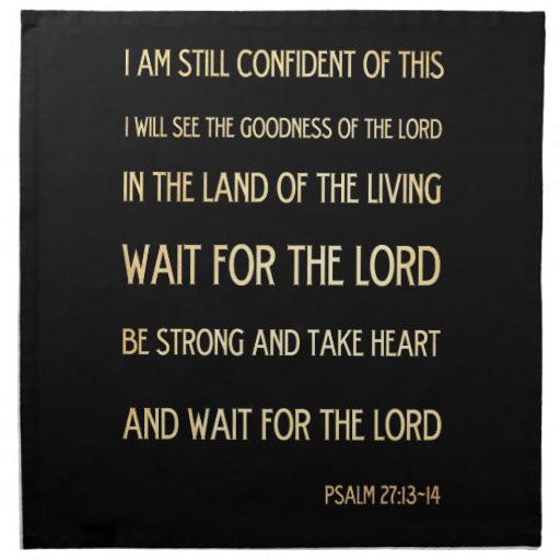 Christian Scriptural Bible Verse Psalm 271314 Printed Napkin Zazzle