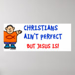 Christians Ain't Perfect Poster