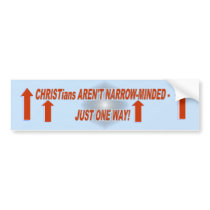 CHRISTians ARE ONE WAY bumper stickers