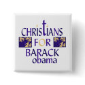 CHRISTIANS FOR BARACK OBAMA buttons