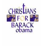 CHRISTIANS FOR BARACK OBAMA - t-shirts