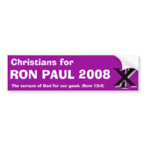 Christians for Ron Paul bumper stickers by bounddragon Christians for Ron Paul bumper stickers