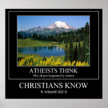 CHRISTIANS KNOW - a wizard did it Print
