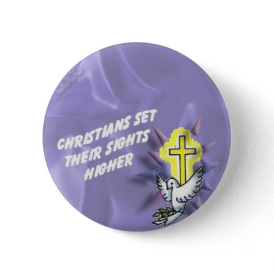 Christians Set There Sights Higher Button