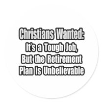 Christians Wanted... stickers