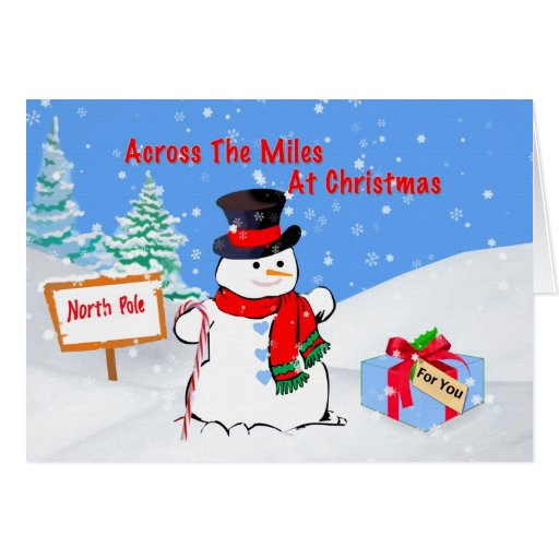 Christmas, Across the Miles, Snowman, Gift, Snow Card  Zazzle