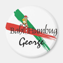 Christmas Bah! Humbug! Fridge Magnet