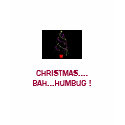CHRISTMAS....BAH...HUMBUG ! t-shirts by PS_DESIGNS CHRISTMAS....BAH...HUMBUG ! t-shirts