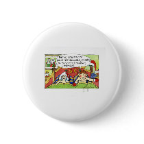 Christmas "But Sir" Cartoon No.4 buttons by scottlhendrie Christmas "But Sir" Cartoon No.4 buttons