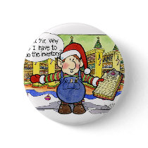 Christmas "But Sir" Cartoon No. 9 buttons by scottlhendrie Christmas "But Sir" Cartoon No. 9 buttons