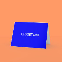 CHRISTMAS CARD - Don't take Christ out of Christma