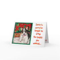 Christmas Card-Santa's Sorry He Forgot Your Puppy