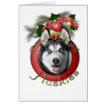 Christmas - Deck the Halls - Huskies Greeting Card