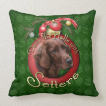 Christmas - Deck the Halls - Setters pillows