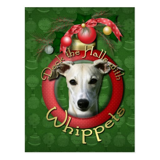 Christmas - Deck the Halls - Whippets Post Card