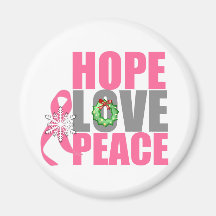 Christmas Holiday Hope Love Peace Breast Cancer Fridge Magnets