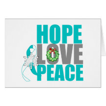 Christmas Holiday Hope Love Peace Cervical Cancer Card