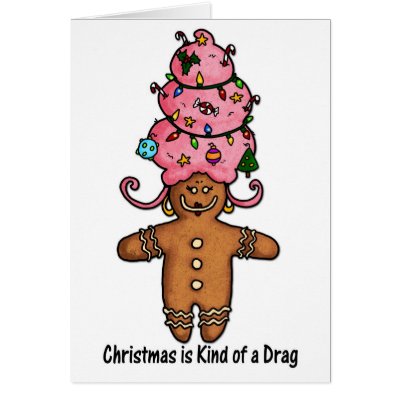 Christmas is kind of a drag card by cfkaatje