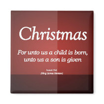 Christmas Isaiah 9-6 magnets by inspiredbygenius Christmas Isaiah 9-6 magnets