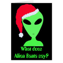 Christmas Joke Alien Santa Funny Holiday Card