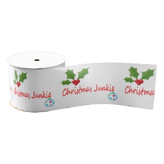 Christmas Junkie Ribbon