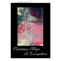 Christmas Magic Is Everywhere Greeting Cards