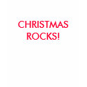 CHRISTMAS ROCKS! t-shirts