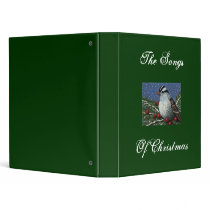 CHRISTMAS SPARROW, Songs Of Christmas BINDER by joyart CHRISTMAS SPARROW, Songs Of Christmas BINDER