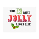 Christmas What Jolly Looks Like Post Cards