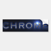 Chrome Bumper Stickers