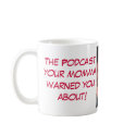 Chronic Coffee Mug