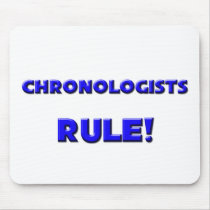 Chronologists Rule! mousepads by professions Chronologists Rule! mousepads