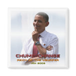 Chump Change (Obama) Fridge Magnets