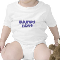 Chunky Butt t-shirts