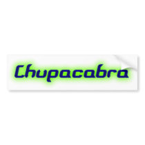 Chupacabra Text bumper stickers