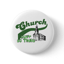 Church: Don't Go There buttons by rising_tide_tees Church: Don't Go There buttons