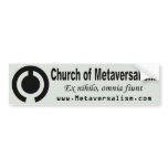 Church of Metaversalism Bumper Sticker