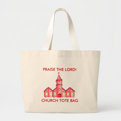 CHURCH TOTE BAG! | Zazzle