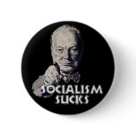 Churchill Quote: Socialism Sucks! Pinback Buttons