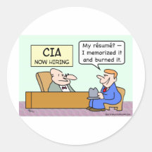 CIA applicant burned his resume. Stickers