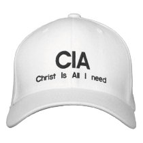 CIA, Christ Is All I need embroidered hats by arbitersal CIA, Christ Is All I need embroidered hats