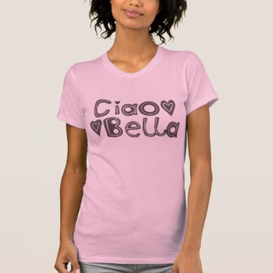 Ciao Bella Women&#39;s T-Shirt, Pink Shirt