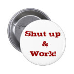¡Cierre el &Work! botón Pin